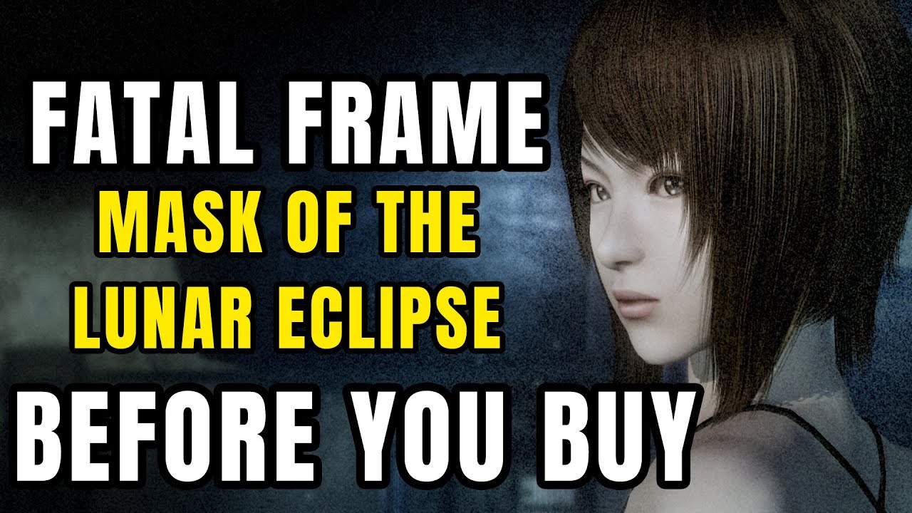 FATAL FRAME: Mask of the Lunar Eclipse Remaster - 12 Things YOU NEED TO KNOW Before You Buy
