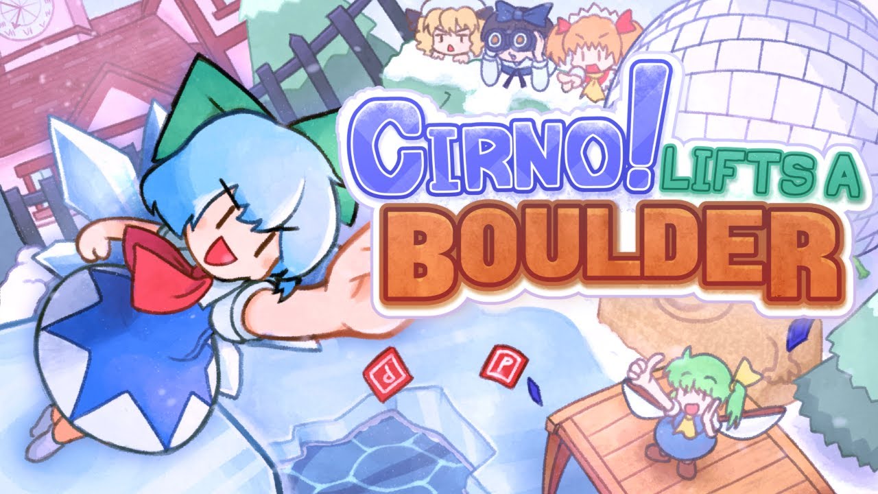 Cirno! Lifts a Boulder Trailer