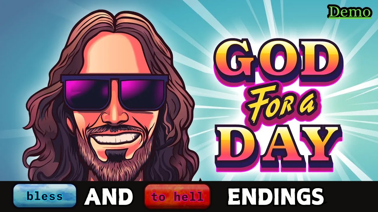 God For A Day – BLESS & HELL Endings | Gameplay Demo
