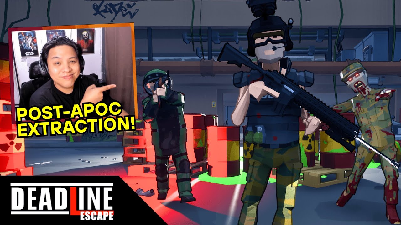 A NEW POST-APOCALYPTIC EXTRACTION GAME - DEADLINE ESCAPE