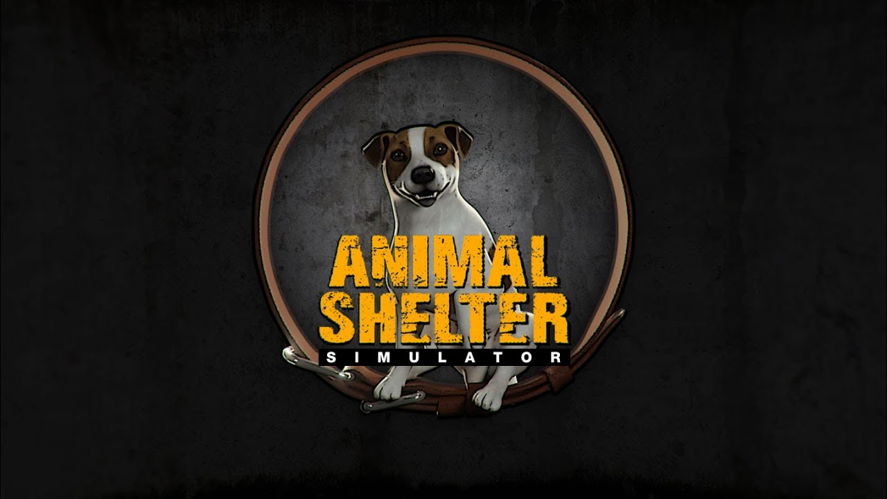 Animal Shelter Simulator - Trailer