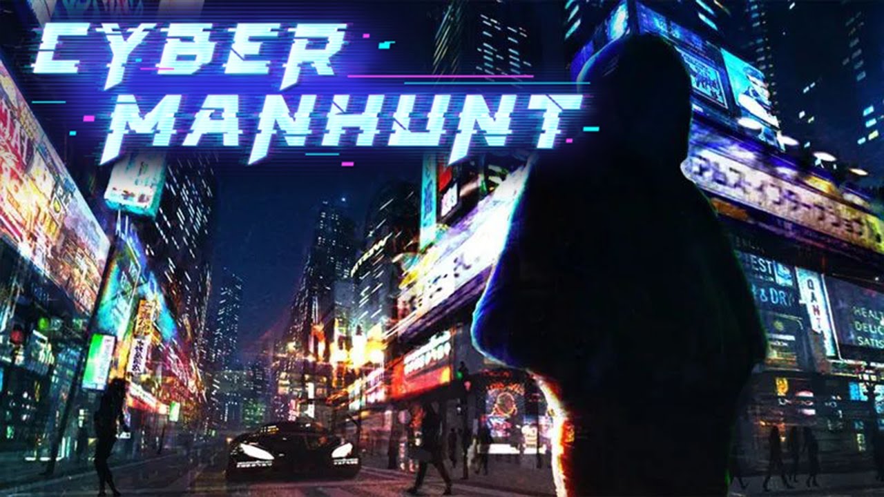 Cyber Manhunt | Overview, Impressions and Gameplay