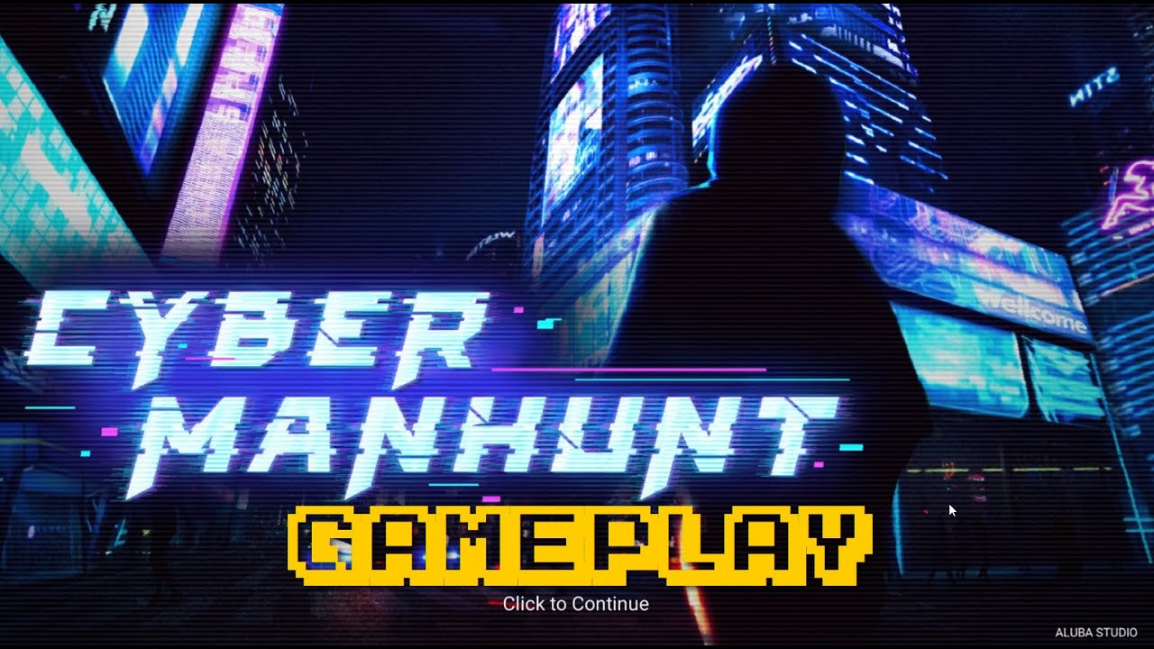 Cyber Manhunt Gameplay