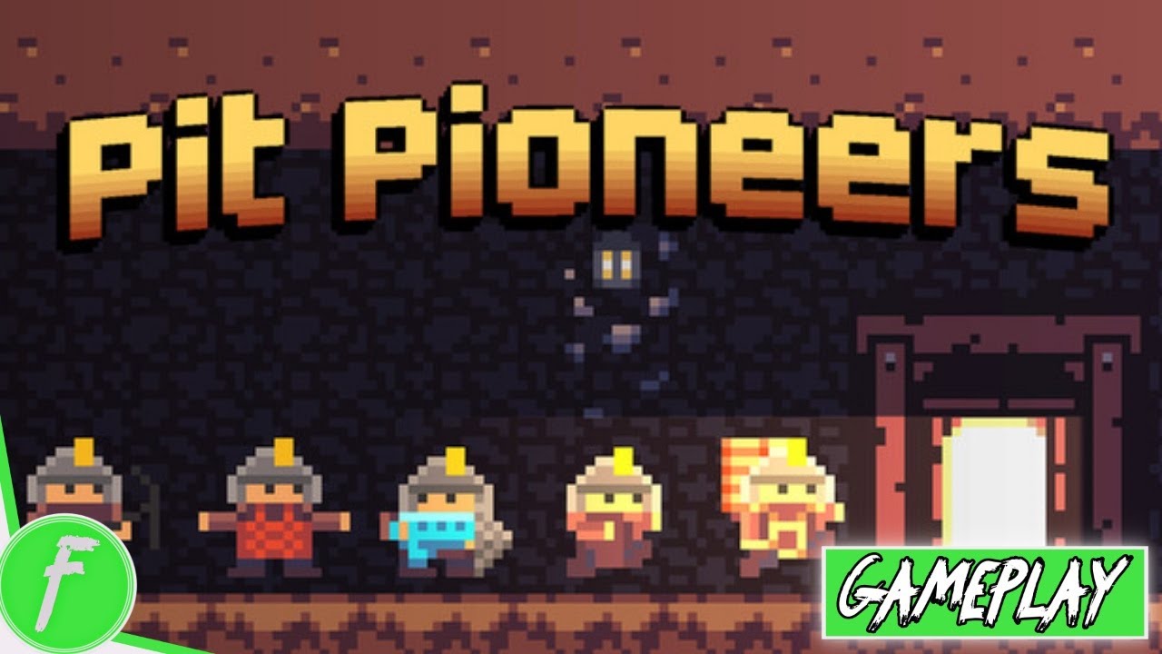 Pit Pioneers Gameplay HD (PC) | NO COMMENTARY