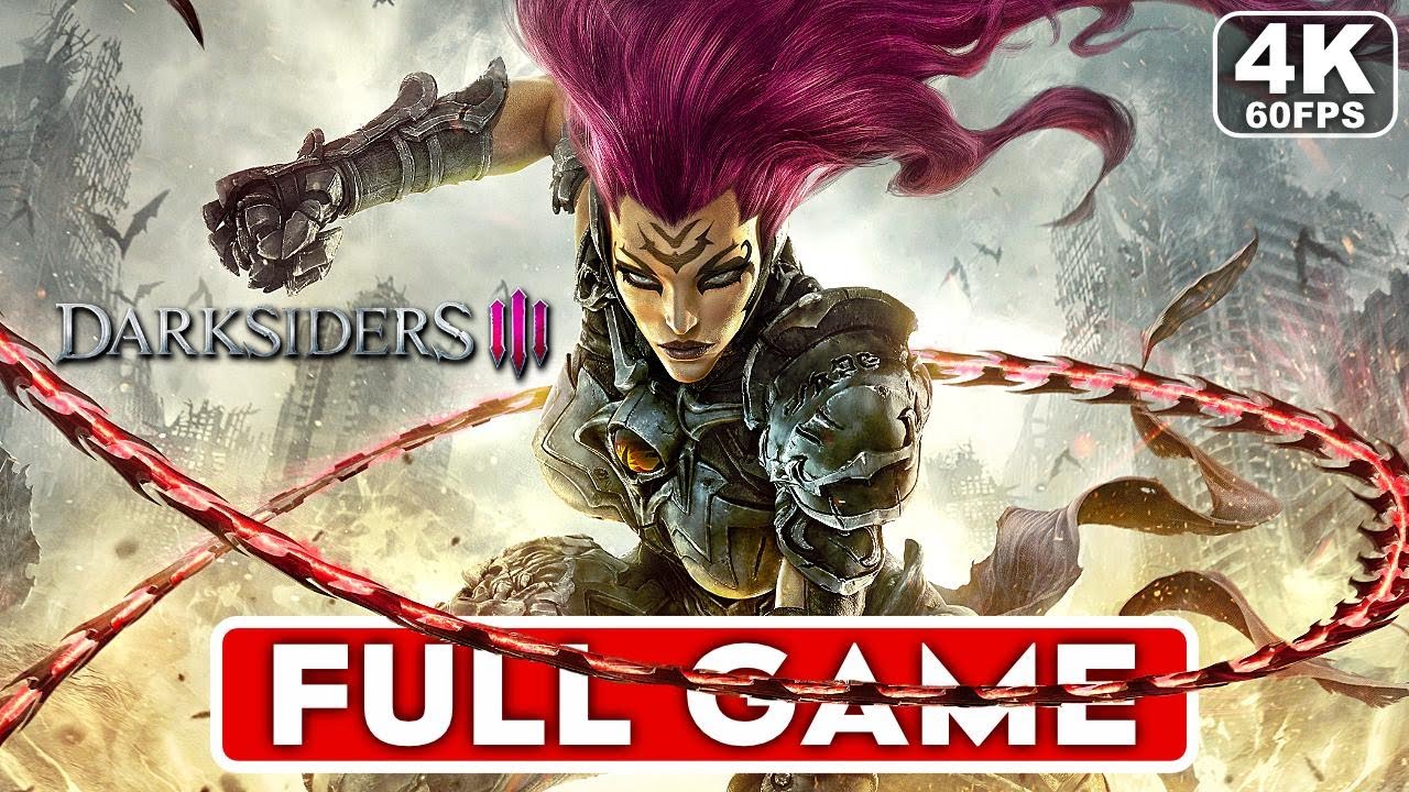 DARKSIDERS 3 Gameplay Walkthrough FULL GAME [4K 60FPS PC ULTRA] - No Commentary