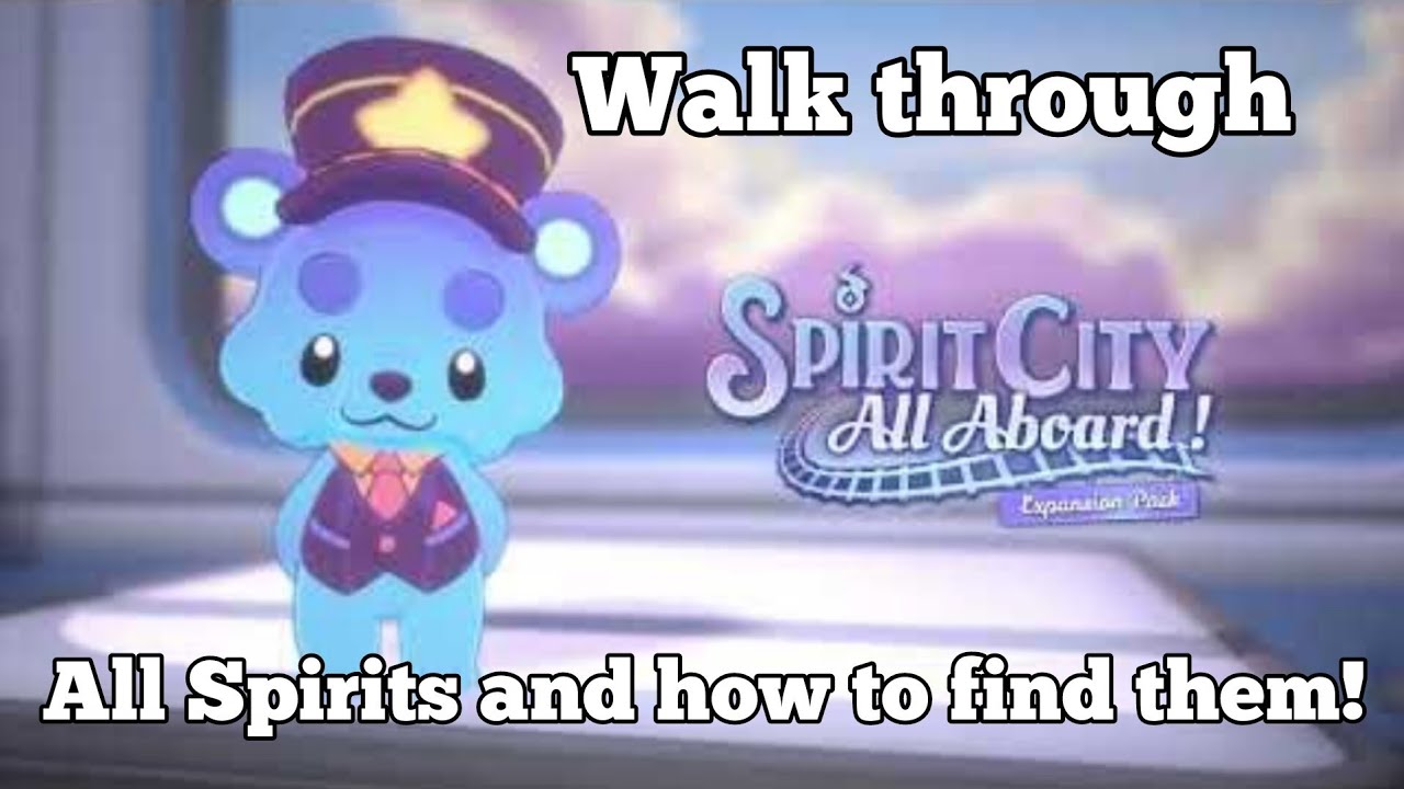Spirit City: Lofi Sessions - All Aboard! DLC walk through (All Spirits)
