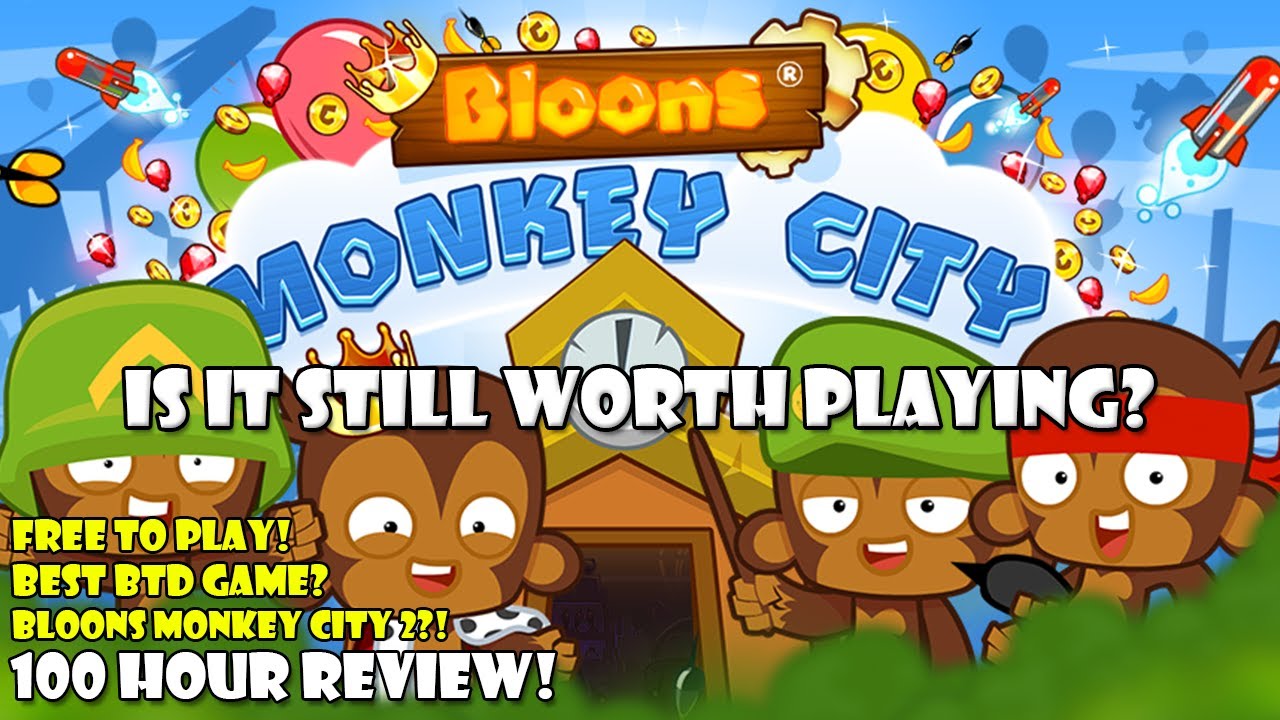 Bloons Monkey City - Still Worth Playing? [100 Hour Review!]