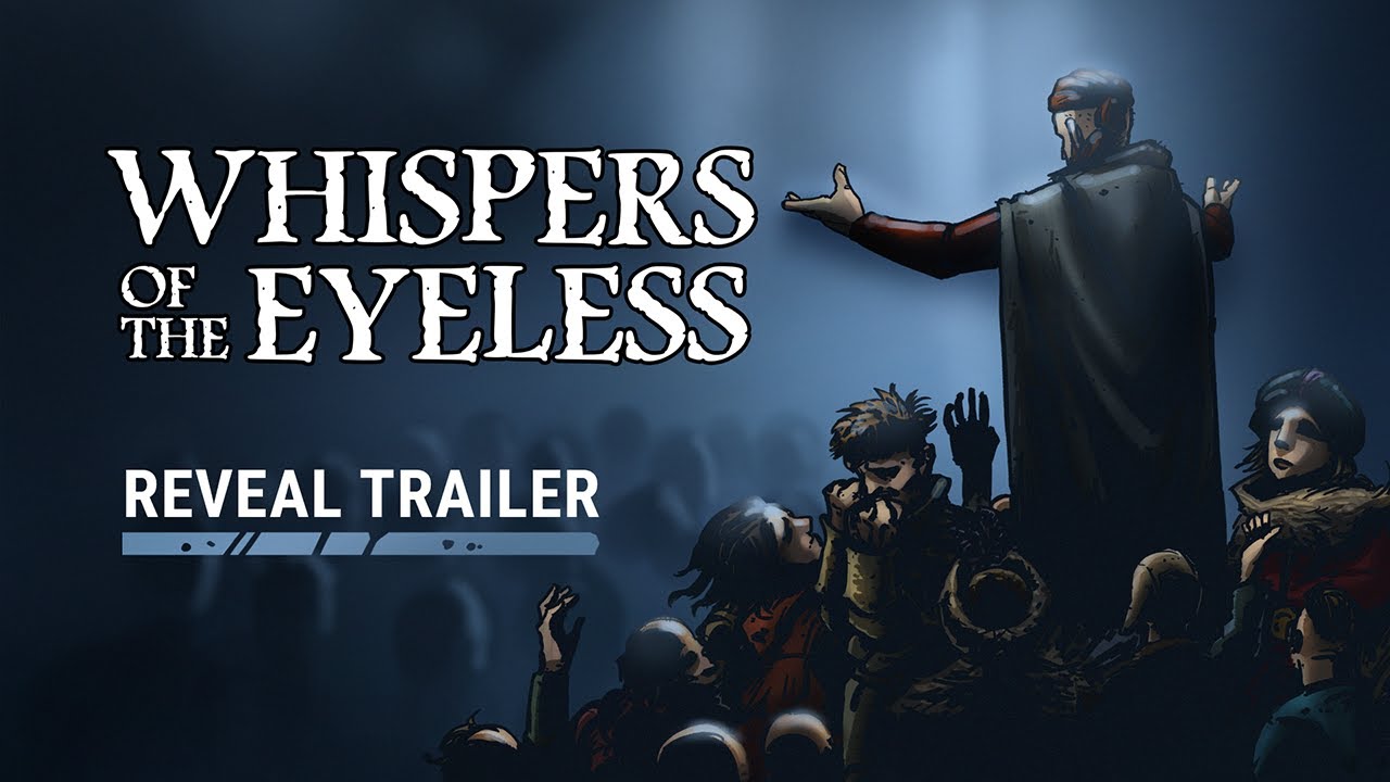 Whispers of the Eyeless Announcement Trailer