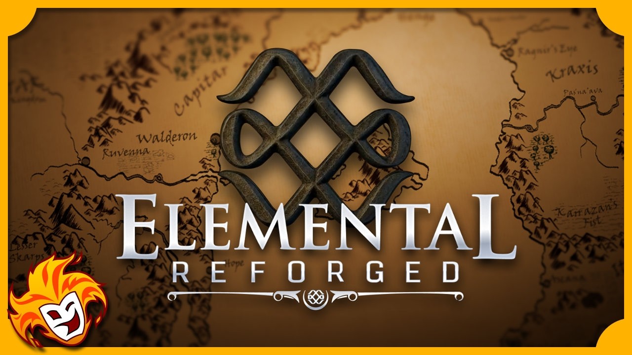 Elemental: Reforged ~ Version 1.0 Game Launch!