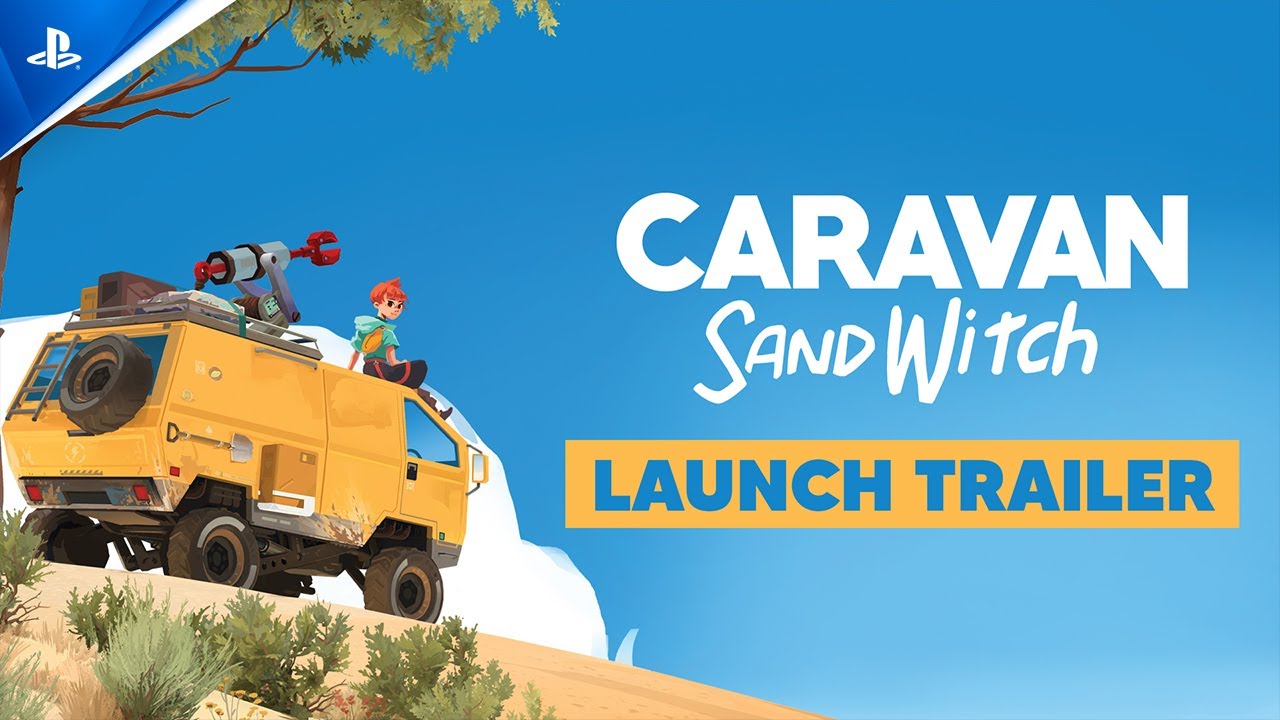 Caravan SandWitch - Launch Trailer