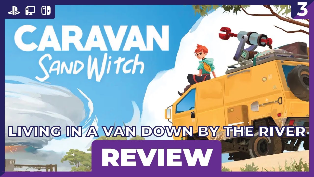How an Open World was Cozy | Caravan SandWitch Review