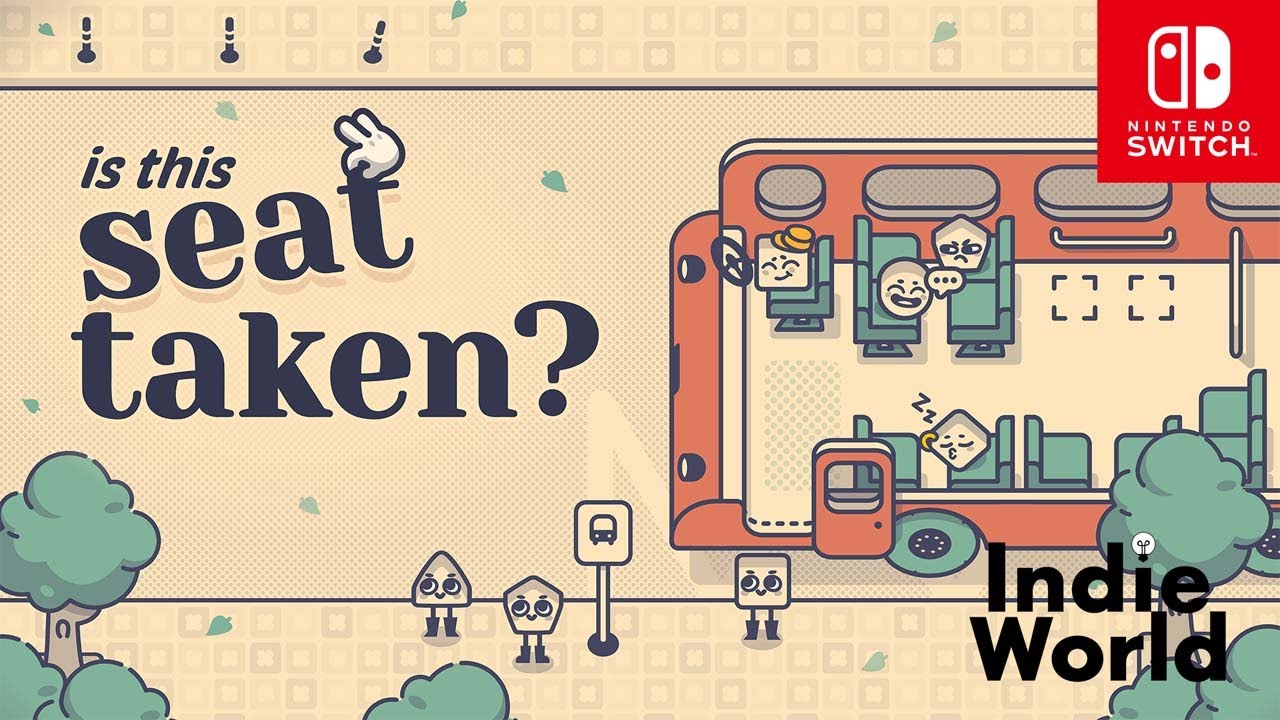 Is This Seat Taken? – Indie World Showcase