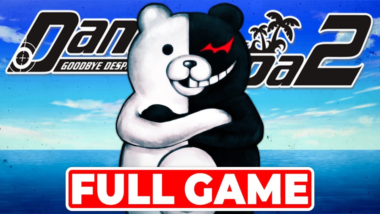 Danganronpa 2 Goodbye Despair | Gameplay Walkthrough Full Game