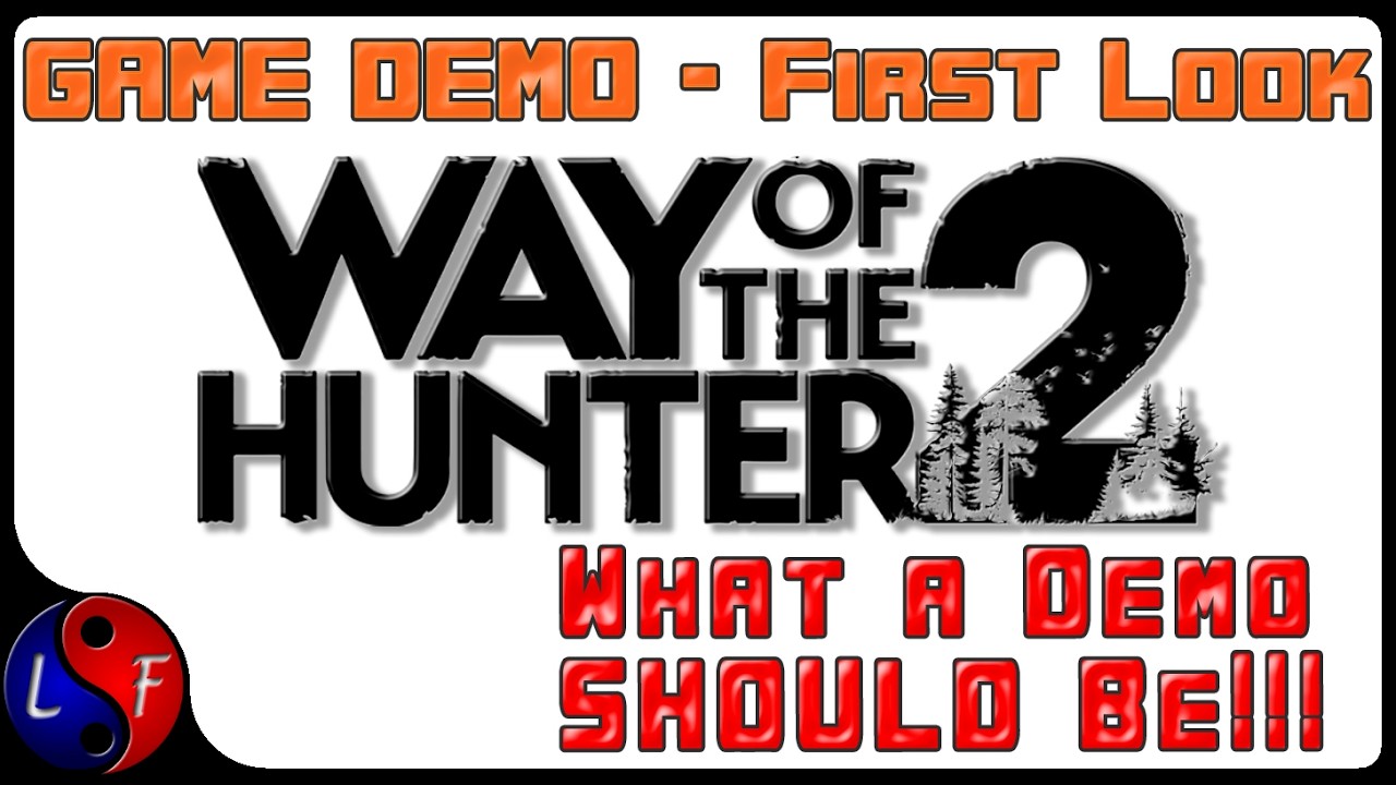 Way of the Hunter 2 -- Demo -- First Look
