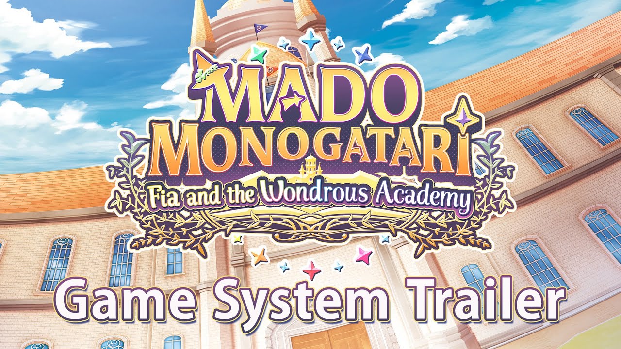 MADO MONOGATARI: Fia and the Wondrous Academy | Game System Trailer | Steam®