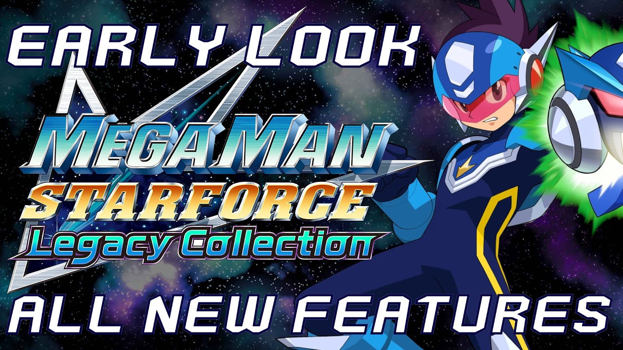 EARLY LOOK! Mega Man Star Force Legacy Collection - All New Features and Extras!