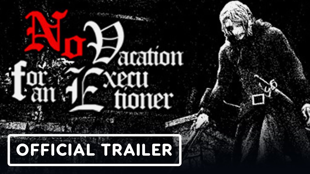 No Vacation for an Executioner - Official Demo Launch Trailer
