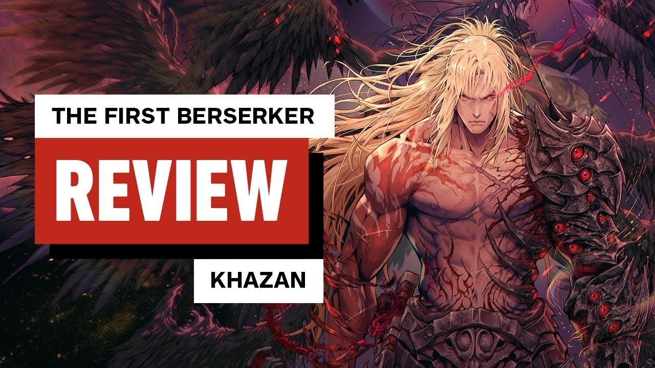 The First Berserker: Khazan Review
