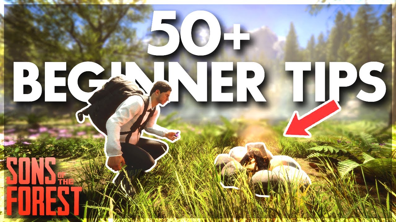 50+ BEGINNER Tips in Sons of the Forest 2026 (Sons of the Forest Tips & Tricks)