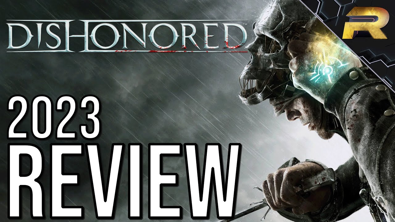 Dishonored Review