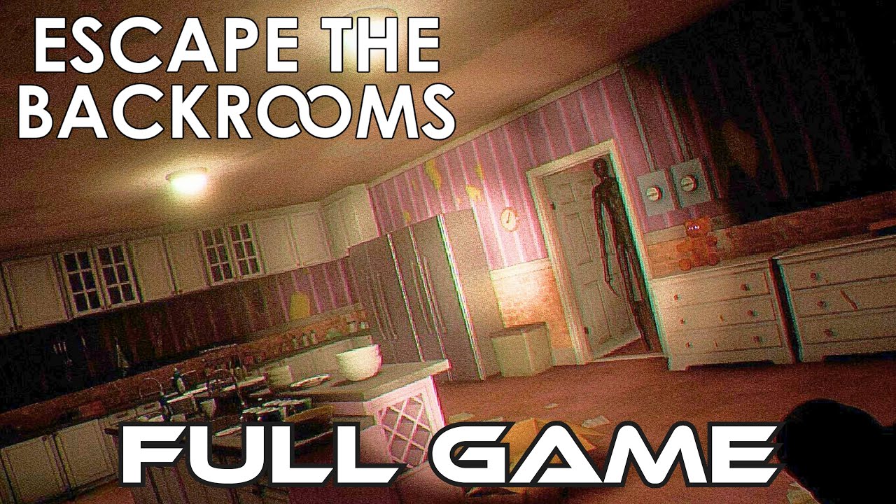 Escape the Backrooms 1.0 | Gameplay Walkthrough FULL GAME