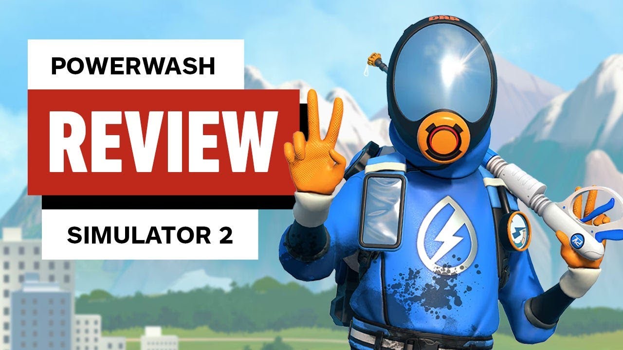 PowerWash Simulator 2 Review