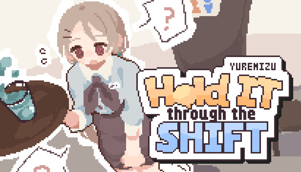 Yuremizu: Hold It Through the Shift