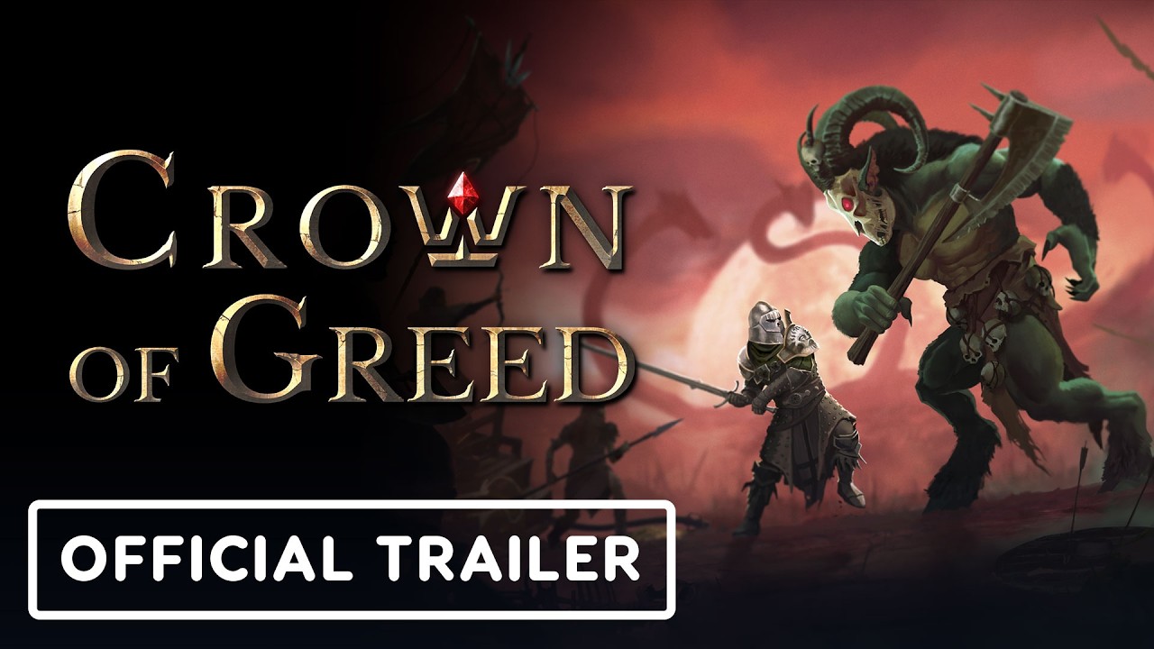 Crown of Greed - Official Release Date Trailer