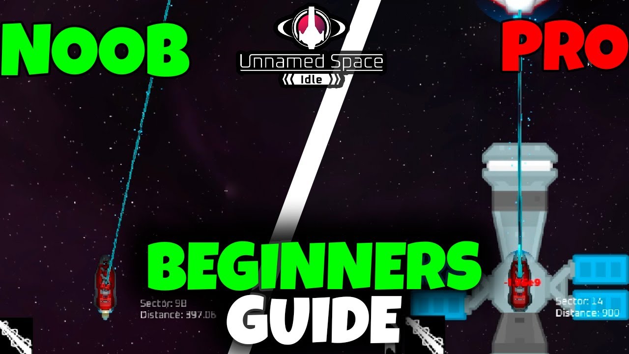 F2P BEGINNERS GUIDE // UNNAMED SPACE IDLE