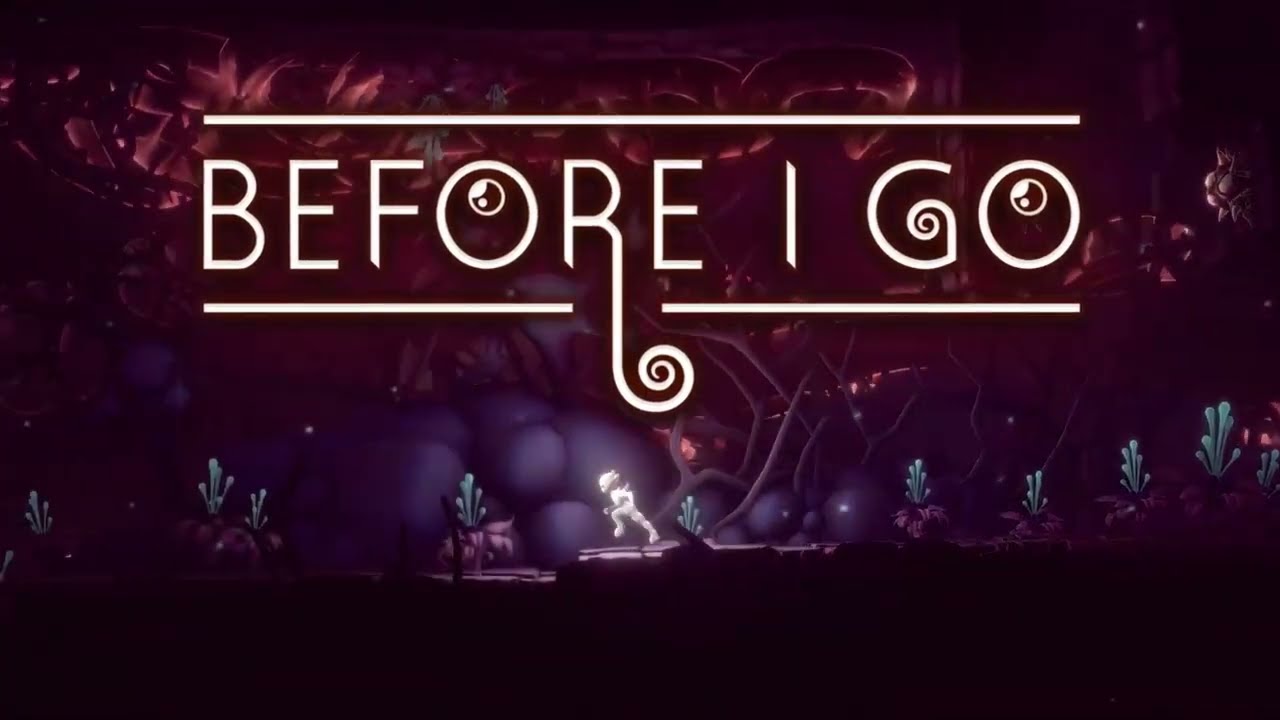 Before I Go Gameplay Trailer