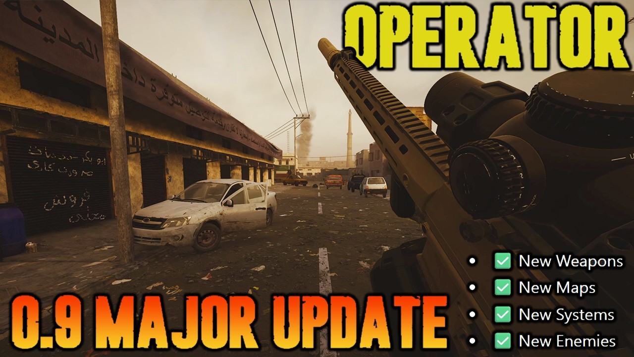 OPERATOR | MAJOR UPDATE 0.9 | New Enemies , Weapons , Maps & Systems Overhaul