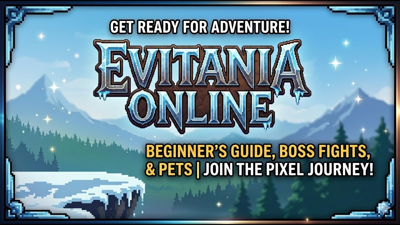 Evitania Online: Beginner’s Guide