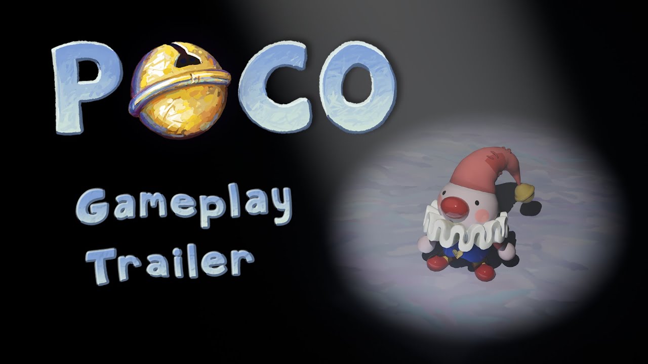 Poco Gameplay Trailer