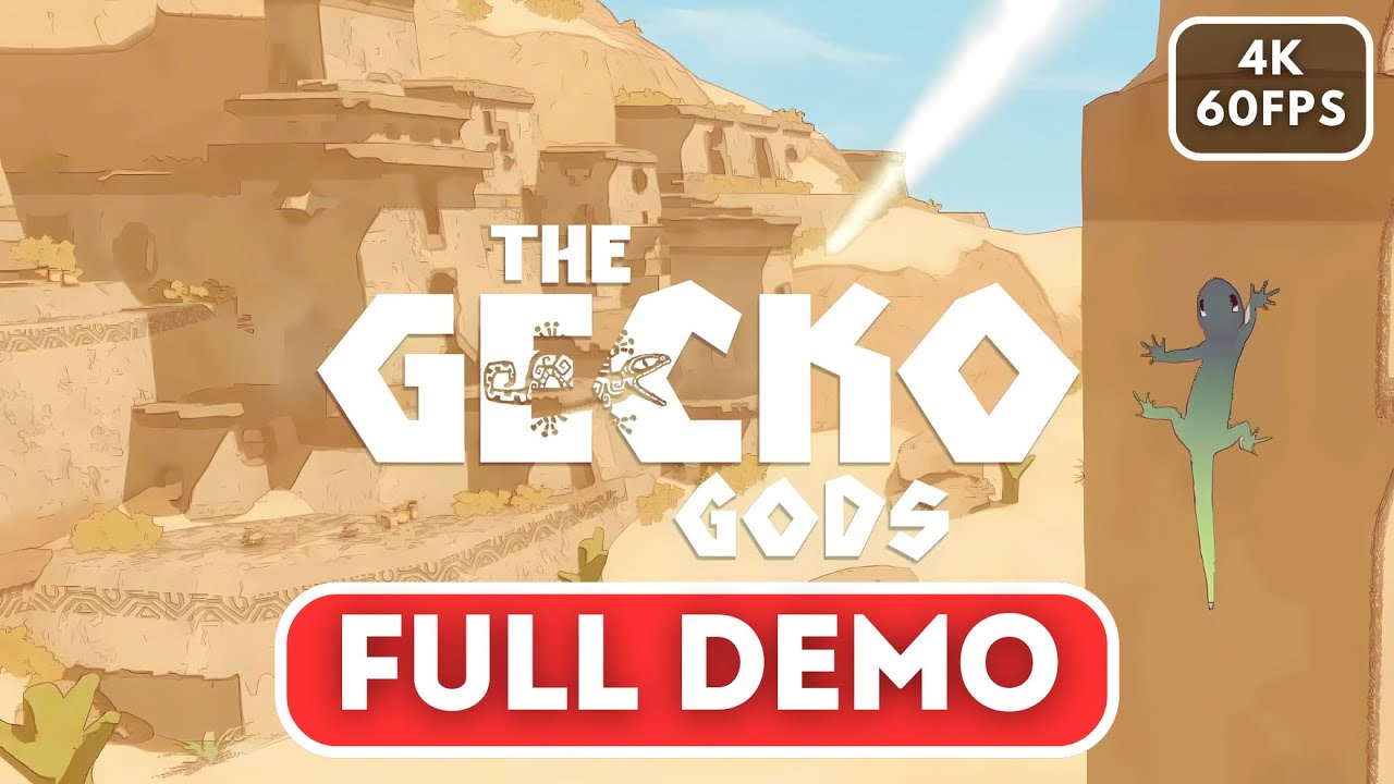 THE GECKO GODS DEMO Gameplay (4K 60FPS) No Commentary