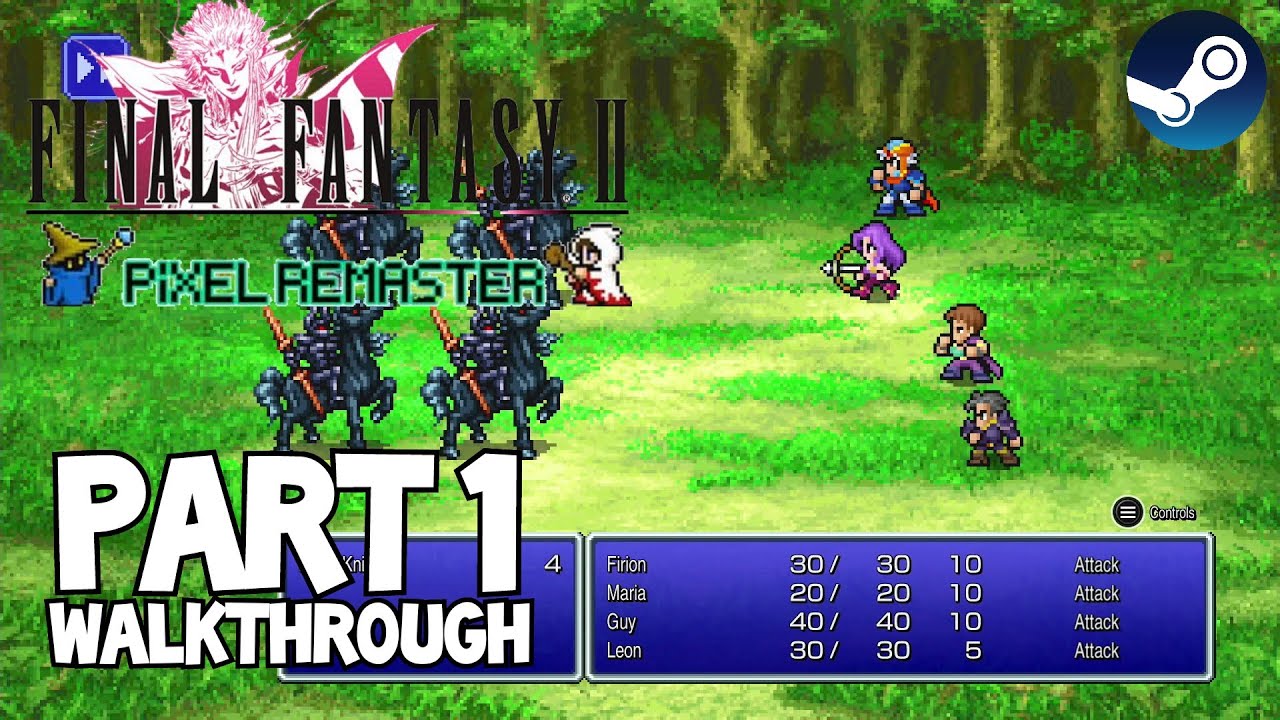 [Walkthrough Part 1] Final Fantasy 2: The Ultimate 2D Pixel Remaster (Steam)
